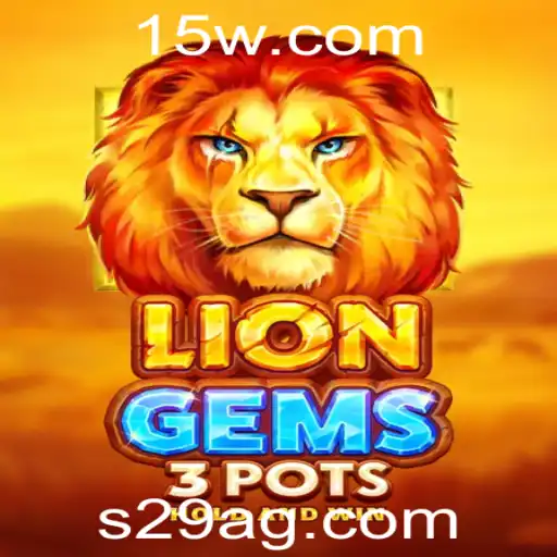 s29bet | Explorando o Mundo de LionGems3pots: Um Guia Completo para Jogadores