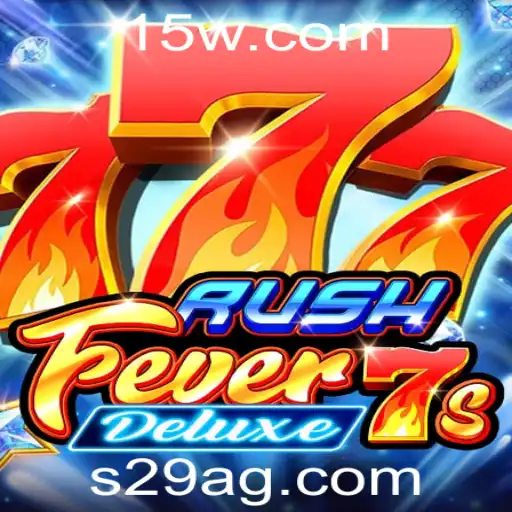 Explorando o Jogo RushFever7sDeluxe: A Nova Sensação do Entretenimento